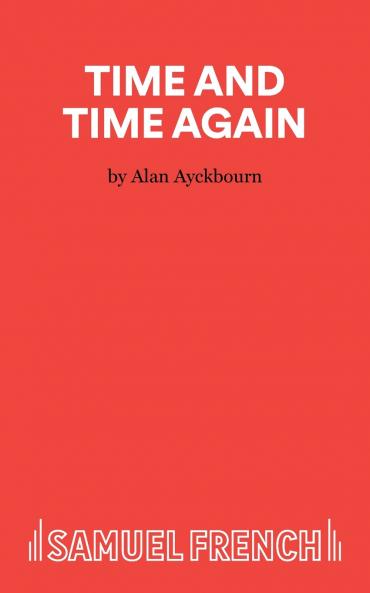 Time and Time Again - A Comedy