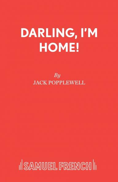 Darling I'm Home!