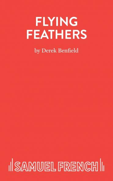 Flying Feathers - A Farce