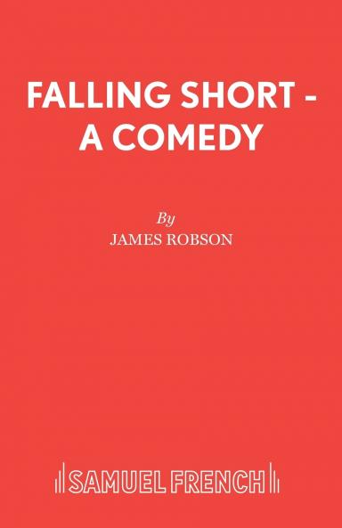 Falling Short - A Comedy