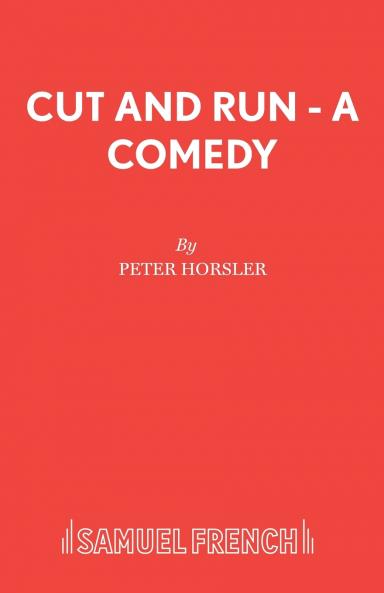 Cut and Run - A Comedy