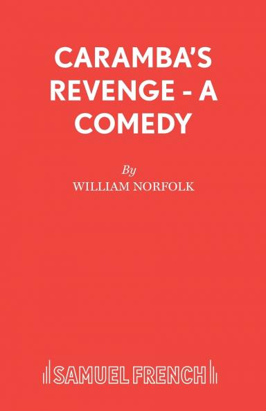Caramba's Revenge - A Comedy