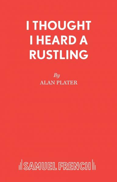 I Thought I Heard a Rustling