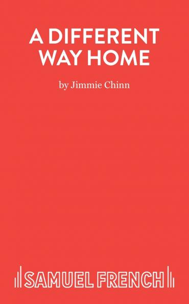 A Different Way Home - A Play
