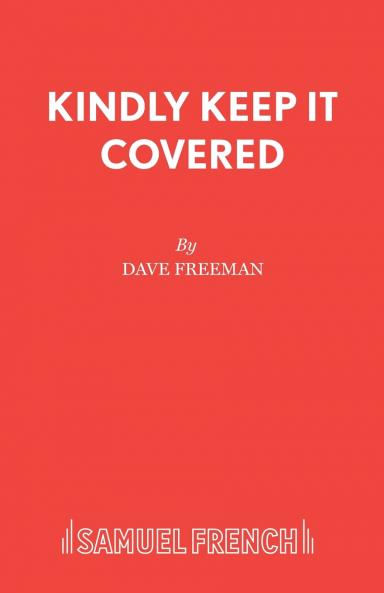 Kindly Keep It Covered