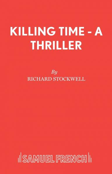 Killing Time - A Thriller