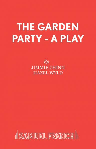 The Garden Party - A Play