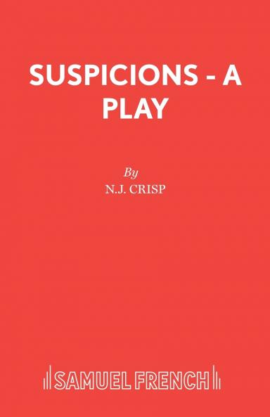 Suspicions - A Play