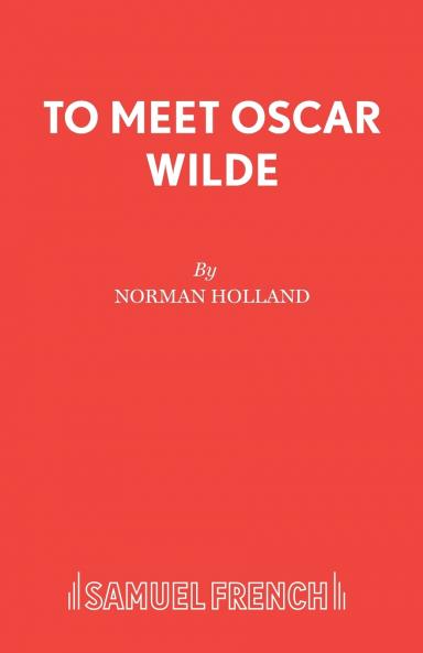 To Meet Oscar Wilde