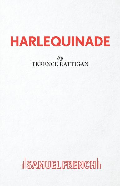 Harlequinade - A Farce
