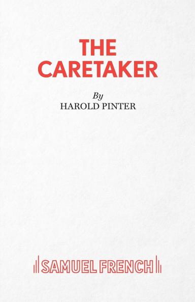 The Caretaker - A Play