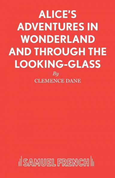Alice's Adventures in Wonderland and Through the Looking-Glass