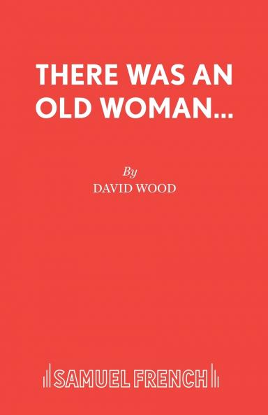 There Was an Old Woman...