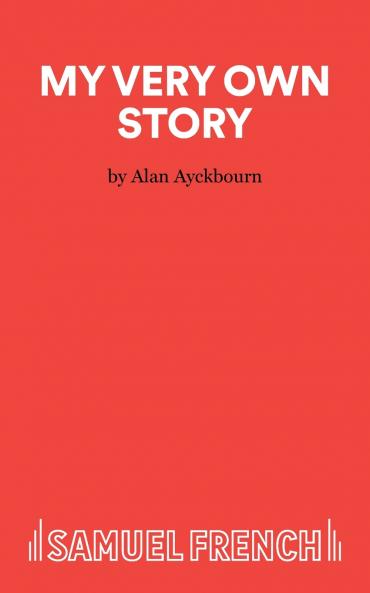 My Very Own Story - A play for children