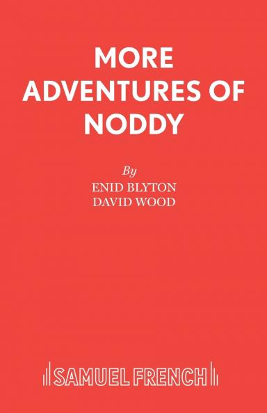 MORE ADVENTURES OF NODDY