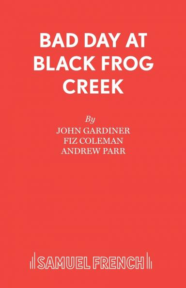 Bad Day at Black Frog Creek