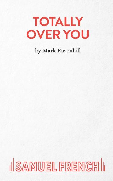 Totally Over You