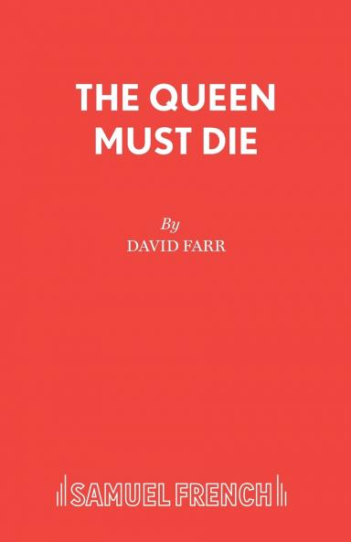 The Queen Must Die