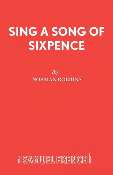 Sing a Song of Sixpence