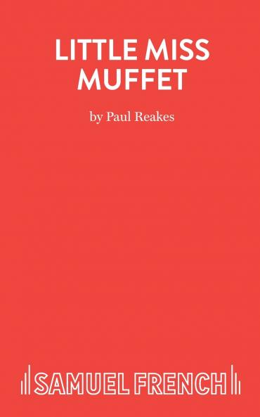 Little Miss Muffet - A Pantomime