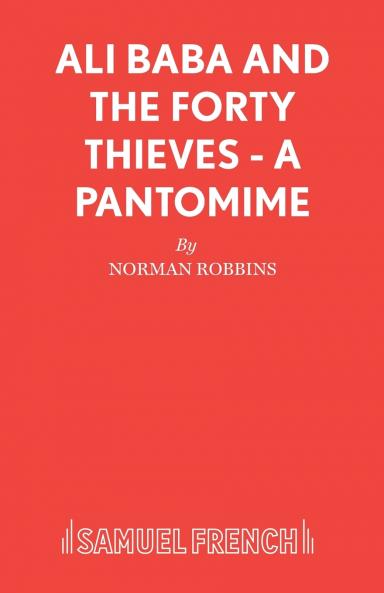 Ali Baba and the Forty Thieves - A Pantomime
