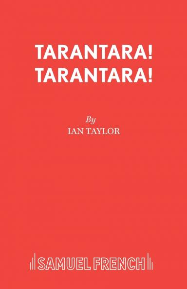 Tarantara! Tarantara!