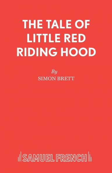 The Tale of Little Red Riding Hood