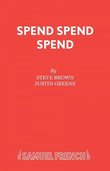 Spend Spend Spend