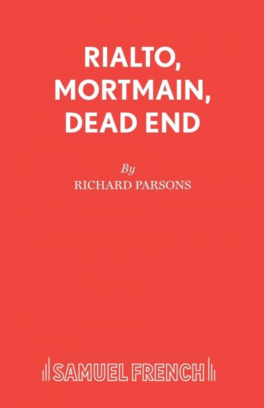 Rialto Mortmain Dead End