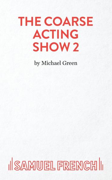 Coarse Acting Show 2
