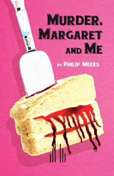 Murder Margaret and Me