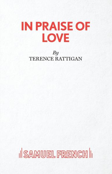 In Praise of Love - A Play