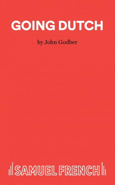 Going Dutch - A Play