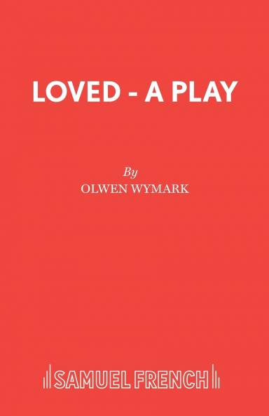 Loved - A Play
