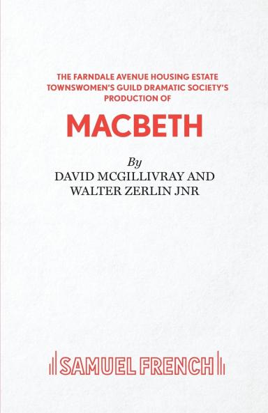 Farndale Avenue... Macbeth - A Comedy