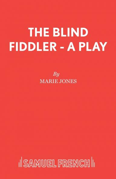 The Blind Fiddler - A Play