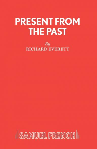 Present From The Past - A Play