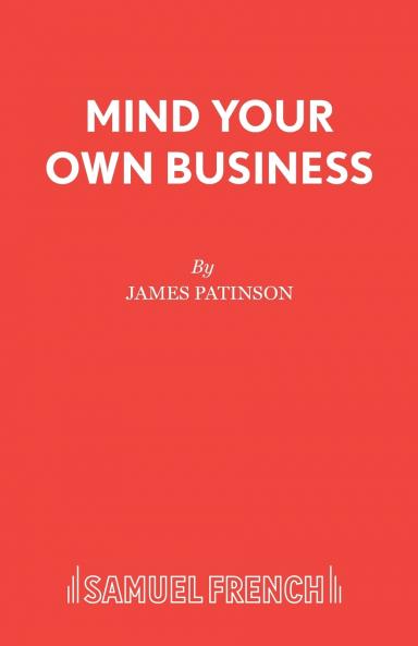 MIND YOUR OWN BUSINESS