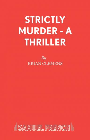 Strictly Murder - A Thriller
