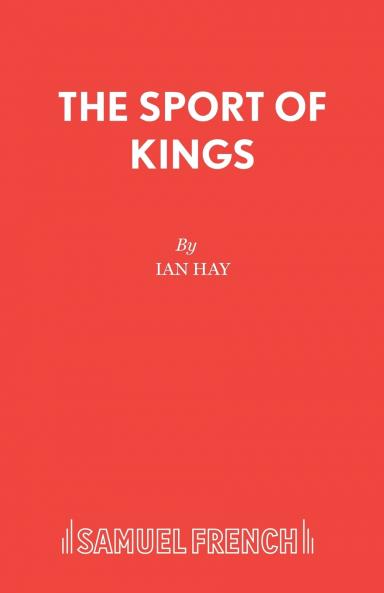 THE SPORT OF KINGS