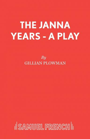The Janna Years - A Play