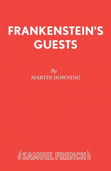 Frankenstein's Guests