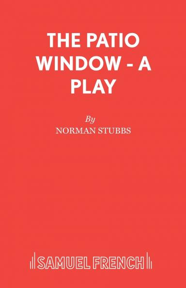The Patio Window - A Play