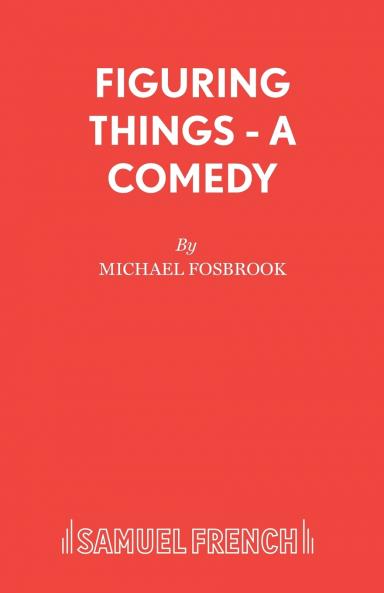 Figuring Things - A Comedy