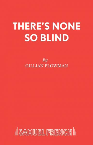 There's None So Blind
