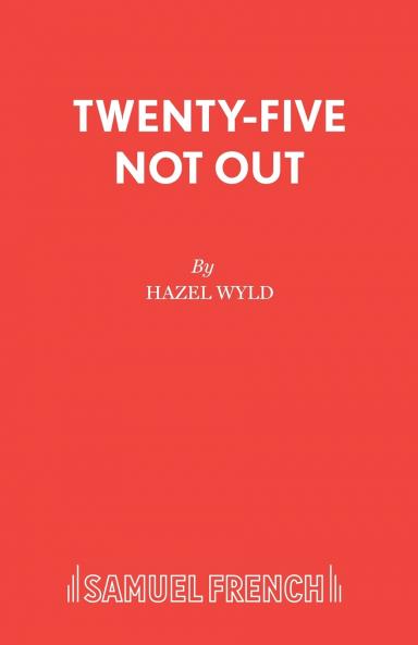 Twenty-Five Not Out