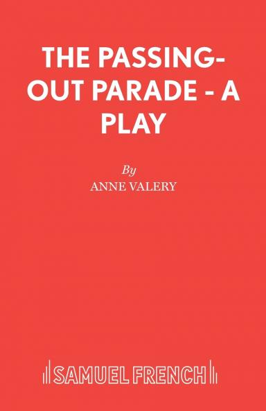 The Passing-Out Parade - A Play