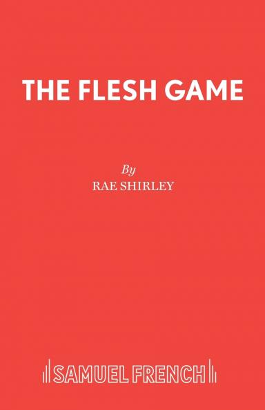 The Flesh Game