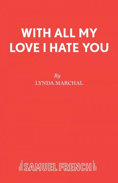 With All My Love I Hate You