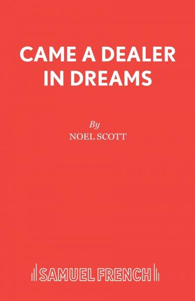 Came a Dealer in Dreams